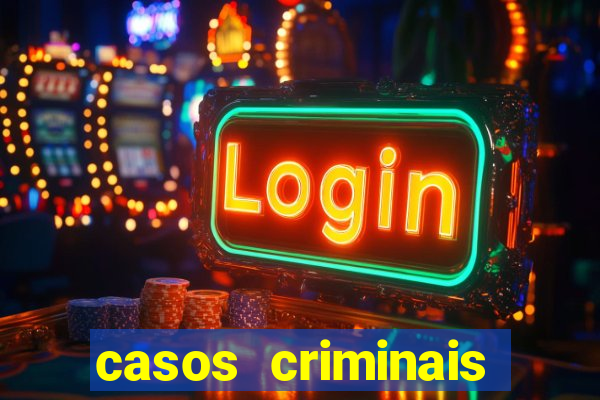 casos criminais para ler pdf